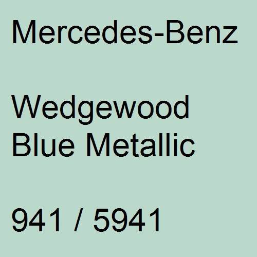 Mercedes-Benz, Wedgewood Blue Metallic, 941 / 5941.